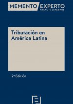 Memento Experto Tributación en América Latina