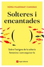 SOLTERES I ENCANTADES CATALAN