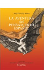 LA AVENTURA DEL PENSAMIENTO ESPAÑOL
