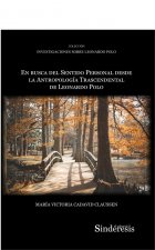EN BUSCA DEL SENTIDO PERSONAL DESDE LA ANTROPOLOGIA TRASCEND