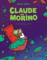 CLAUDE ETA MORINO 2. ZORIONAK ZURI! (EUSKERA)