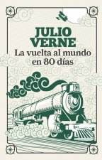 LA VUELTA AL MUNDO EN OCHENTA DíAS