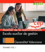 AUXILIAR DE LA ADMINISTRACION. ESCALA AUXILIAR DE GESTION. GENERA