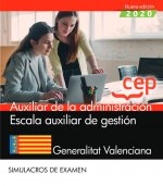 AUXILIAR DE LA ADMINISTRACION. ESCALA AUXILIAR DE GESTION. GENERA