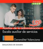 AUXILIAR DE LA ADMINISTRACION. ESCALA AUXILIAR DE SERVICIOS. GENERALITAT VALENCI