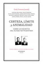 Certeza, límite y animalidad