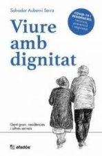 VIURE AMB DIGNITAT