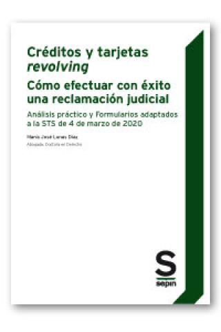 Créditos y tarjetas revolving. Cómo efectuar con éxito una reclamación judicial