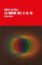 NOCHE DEL 4 AL 15,LA