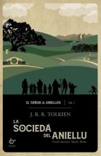 LA SOCIEDA DEL ANIELLU (EL SEÑOR DE LOS ANIELLOS 1)