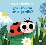 ¿QUIEN VIVE EN EL JARDIN?