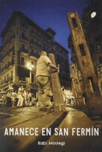 AMANECE EN SAN FERMIN