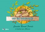 No em subestimis