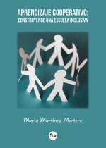 Aprendizaje Cooperativo: Construyendo una escuela inclusiva