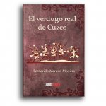 El verdugo real de Cuzco