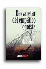 Desvaretar del empático egoísta
