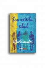 Esa incierta edad