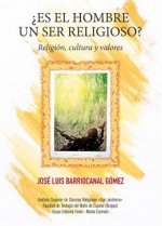 ¿es el hombre un ser religioso?