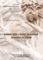 Kabbala judía y mística carmelitana: encuentros en Sefarad