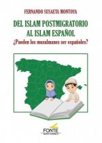 Del islam postmigratorio al islam español