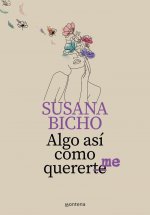 ALGO ASI COMO QUERERME