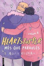 HEARTSTOPPER 4. MES QUE PARAULES