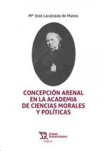 CONCEPCION ARENAL EN ACADEMIA DE CIENCIAS MORALES Y POLITI.