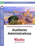 Auxiliares Administrativos. Temario Partes Específica e Informática. Ayuntamiento de Sevilla.