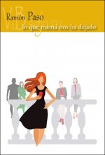 Lo que mamá nos ha dejado