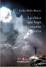 LA CHICA QUE BAJO AL CORAZON DE LA TIERRA