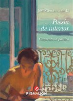 POESIA DE INTERIOR. CUARENTENA LITERARIA