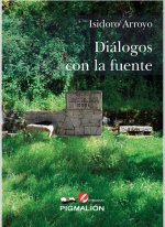 DIALOGOS CON LA FUENTE