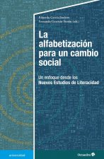 LA ALFABETIZACION PARA UN CAMBIO SOCIAL