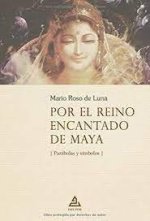 POR EL REINO ENCANTADO DE MAYA