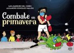 Combate en primavera