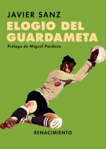 ELOGIO DEL GUARDAMETA