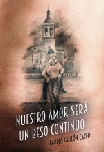Nuestro amor será un beso continuo