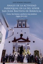 Anales de la actividad parroquial en la del señor San Juan B