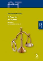 EDICION REVISADA EL DERECHO EN TOLKIEN