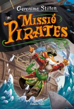 VIATGE EN EL TEMPS 12. MISSIO PIRATES