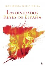 Los olvidados reyes de España