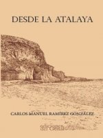 DESDE LA ATALAYA