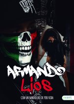 Armando líos