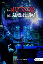LOS MISTERIOS DEL PADRE PEDRO