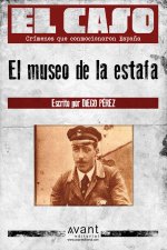 EL MUSEO DE LA ESTAFA