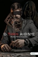 EL TAHÚR AUSENTE