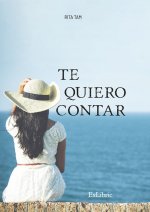 Te quiero contar