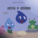 GOTITA Y GOTERON