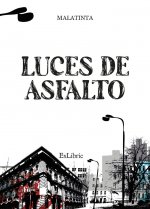 LUCES DE ASFALTO