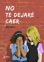 NO TE DEJARE CAER